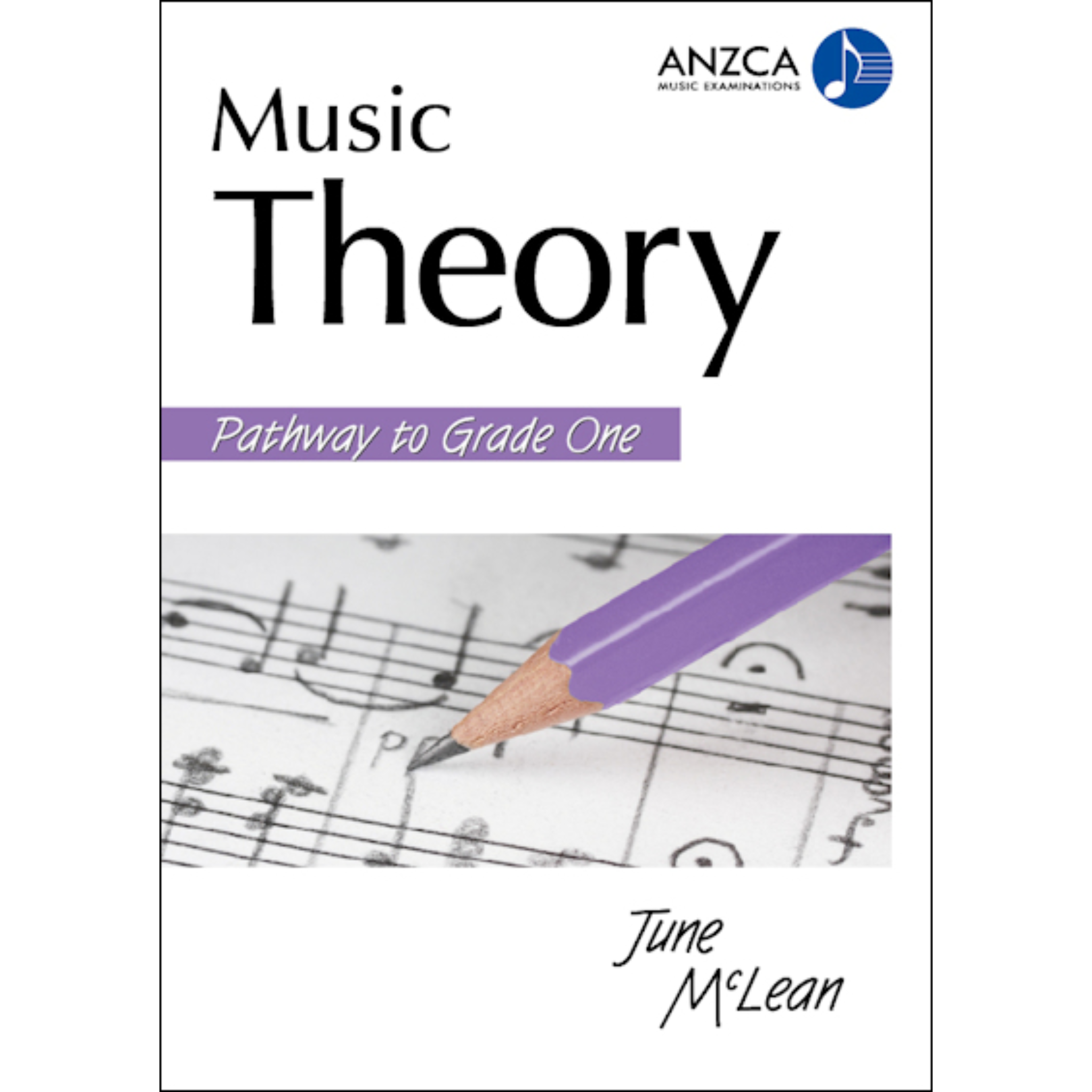 ANZCA Music Theory - Pathway to Grade 1