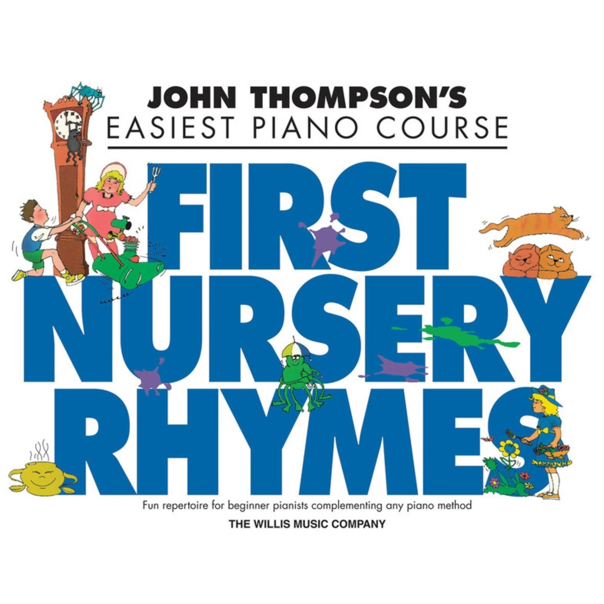 First Nursery Rhymes, John Thompson's Easiest Piano Course