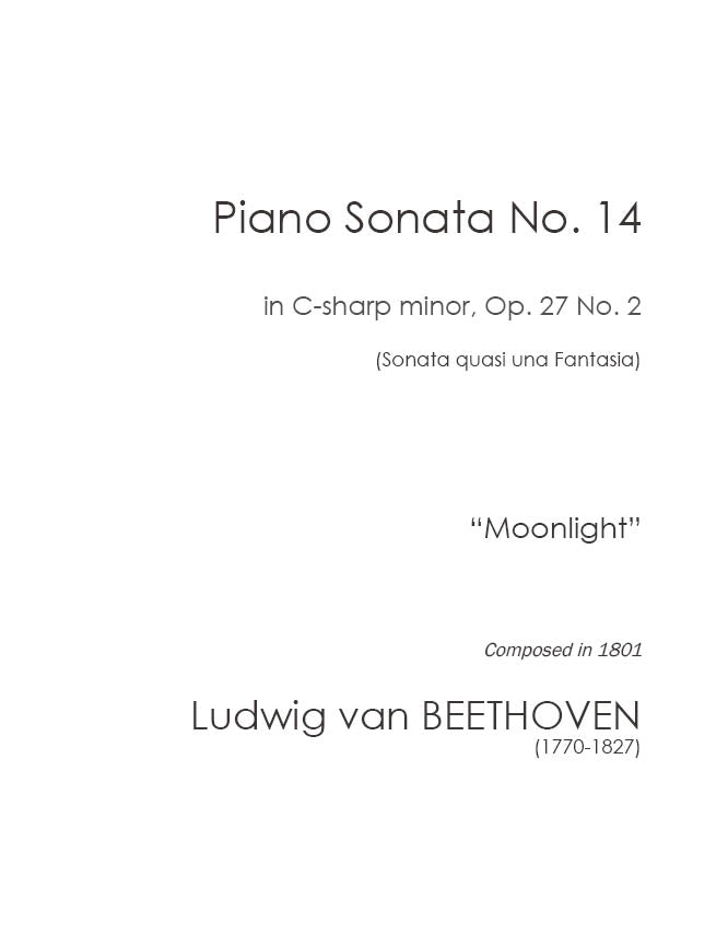 Beethoven: Piano Sonata No. 14, Op. 27 No. 2, "Moonlight"