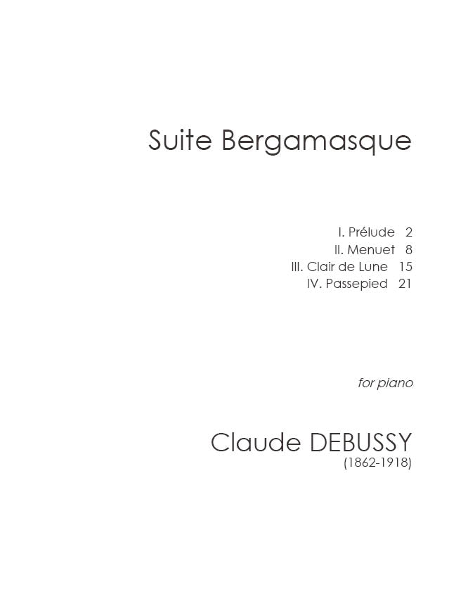 Debussy: Suite Bergamasque