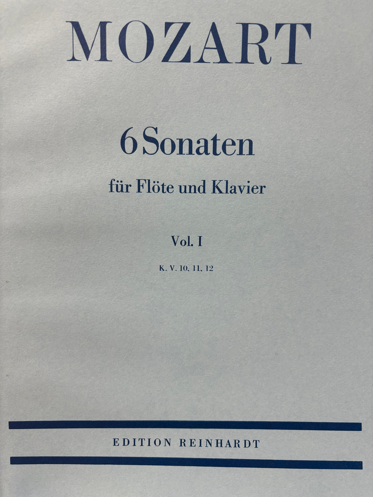 Mozart: Six Sonatas for Flute & Piano. Vol 1 KV 10-12