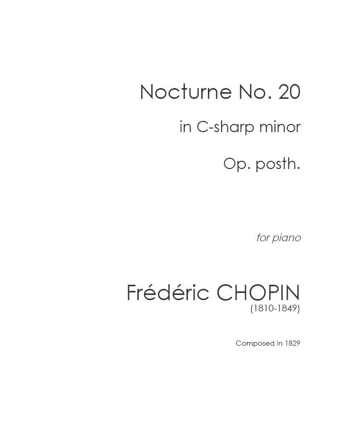 Chopin: Nocturne No. 20 in C-sharp minor, Op. posth.