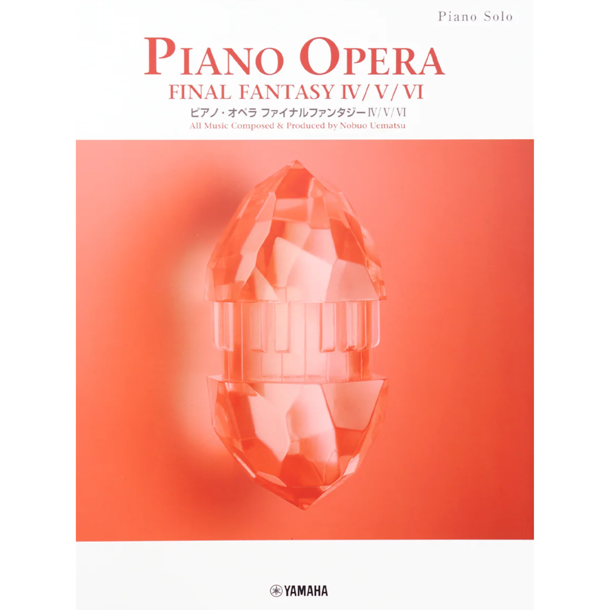 Piano Opera Final Fantasy IV / V / VI