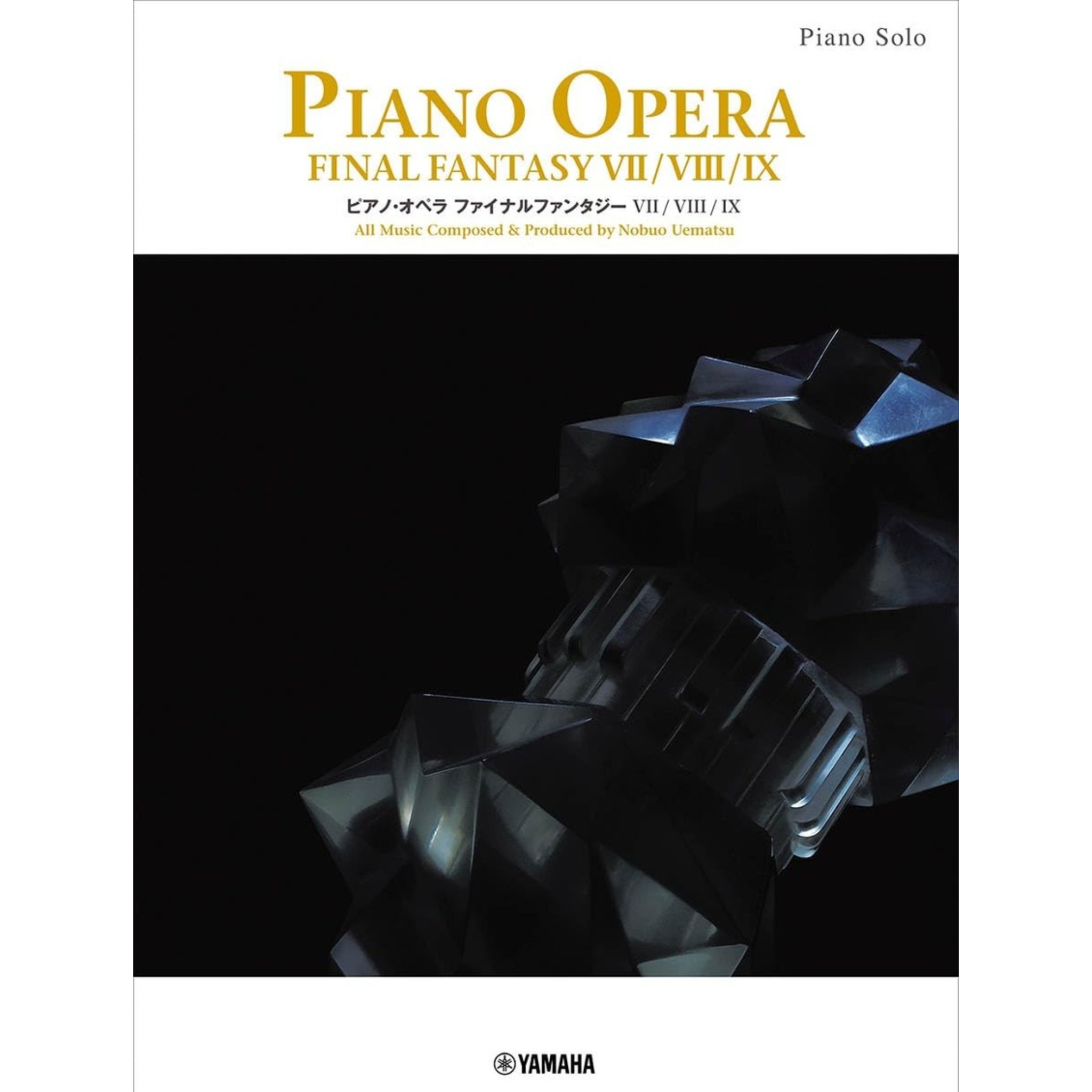 Piano Opera Final Fantasy VII / VIII / IX