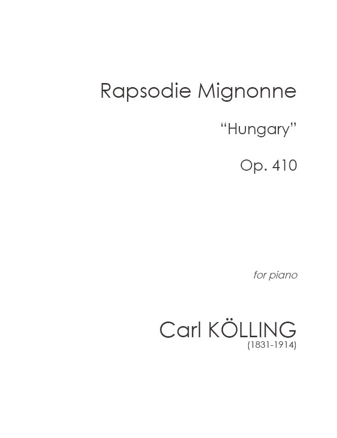 Kolling: Rapsodie Mignonne, Op. 410