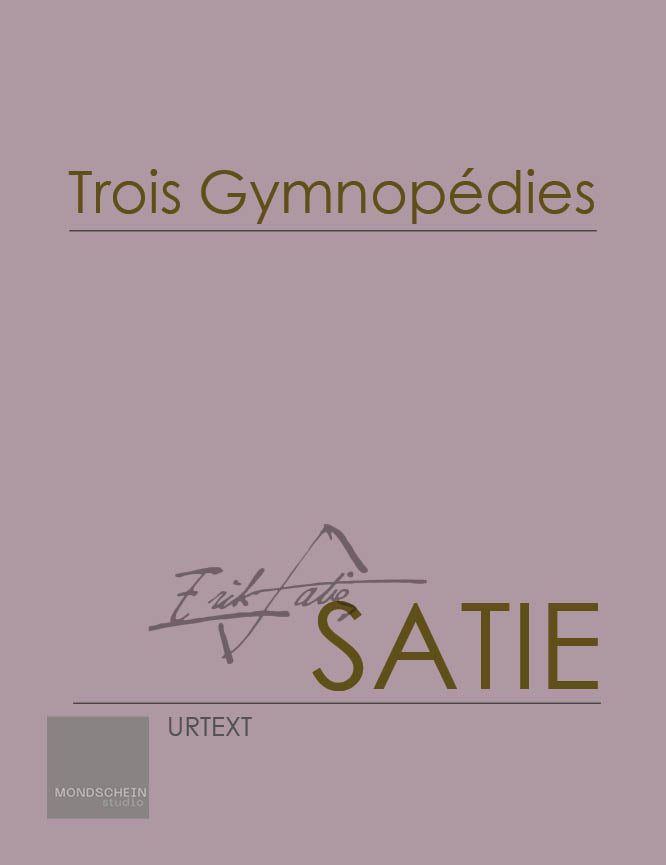 Satie: Trois Gymnopedies