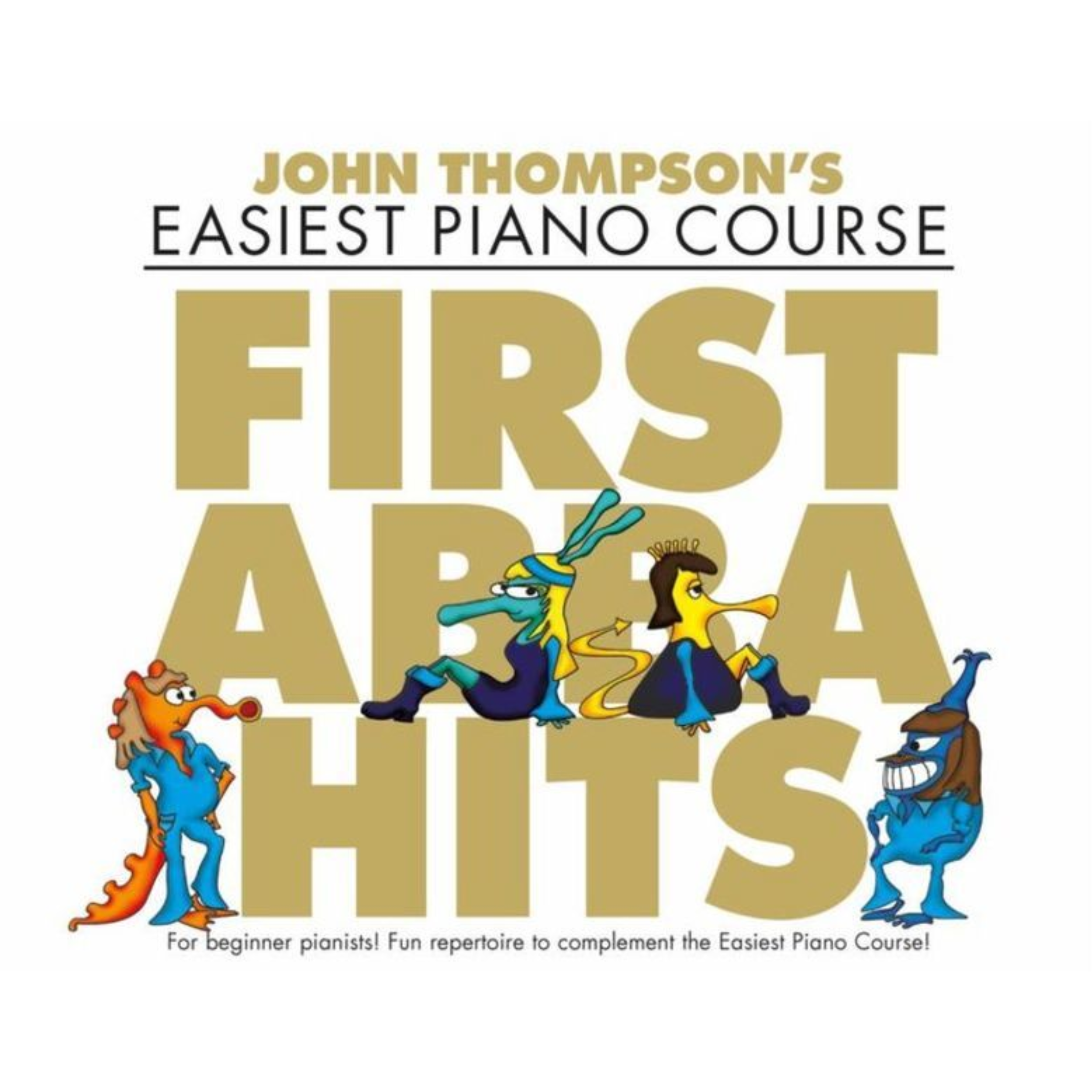 First ABBA Hits, John Thompson's Easiest Piano Course