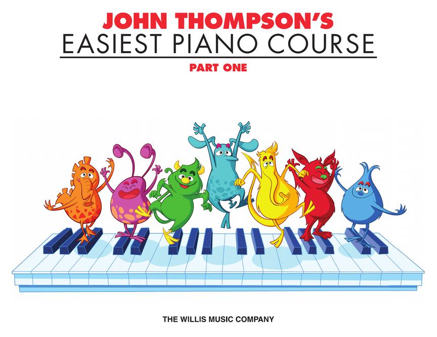 John Thompson's Easiest Piano Course - Part 1