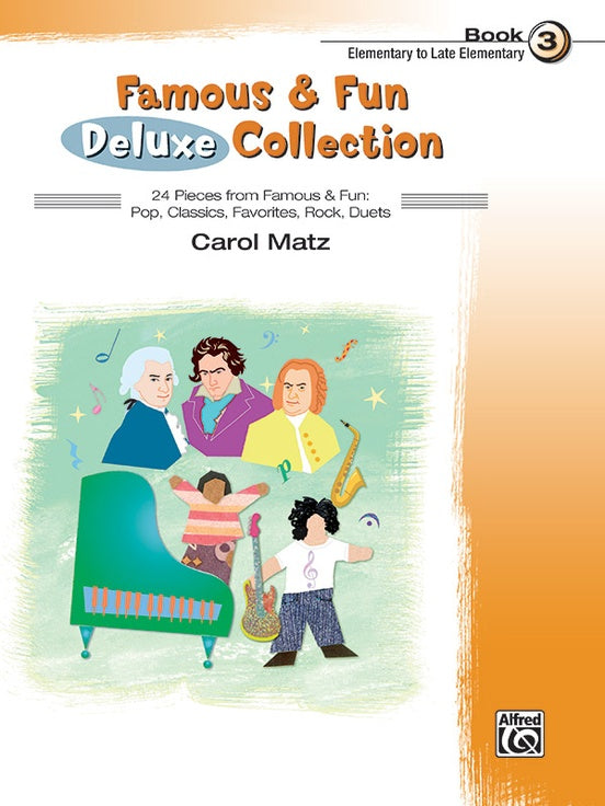 Famous & Fun Deluxe Collection Book 3