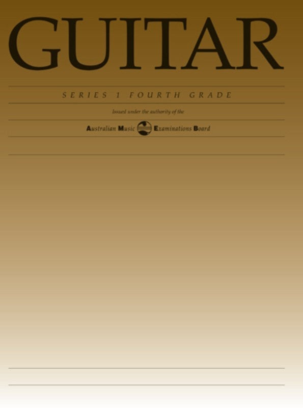 AMEB Classical Guitar Grade 4 Series 1