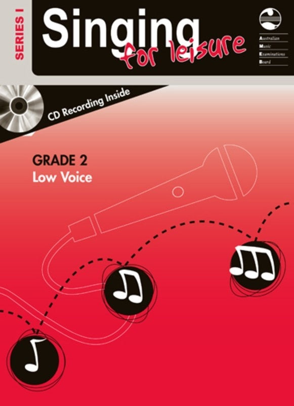 AMEB Singing For Leisure Grade 2 Low Voice Series 1