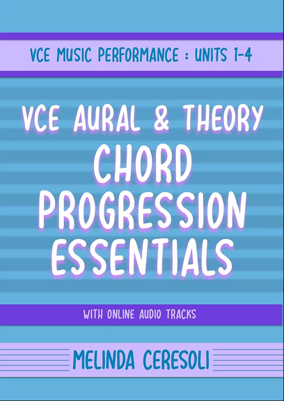VCE Music Performance, Chord Progressions Essentials, Units 1-4