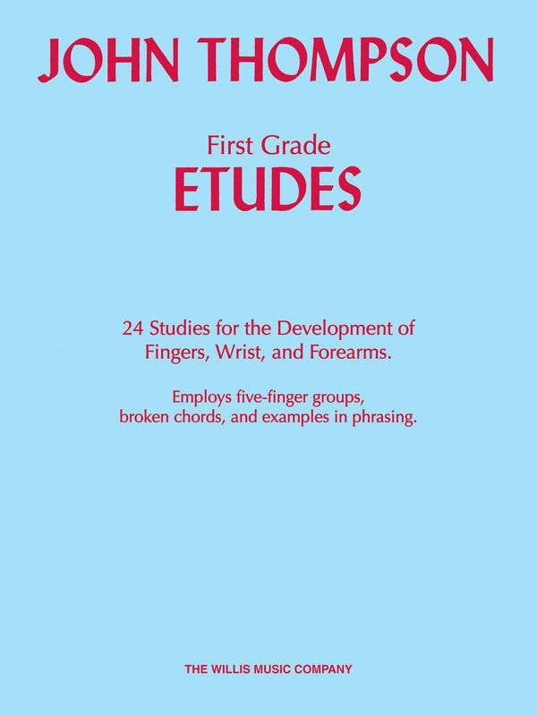 John Thompson First Grade Etudes