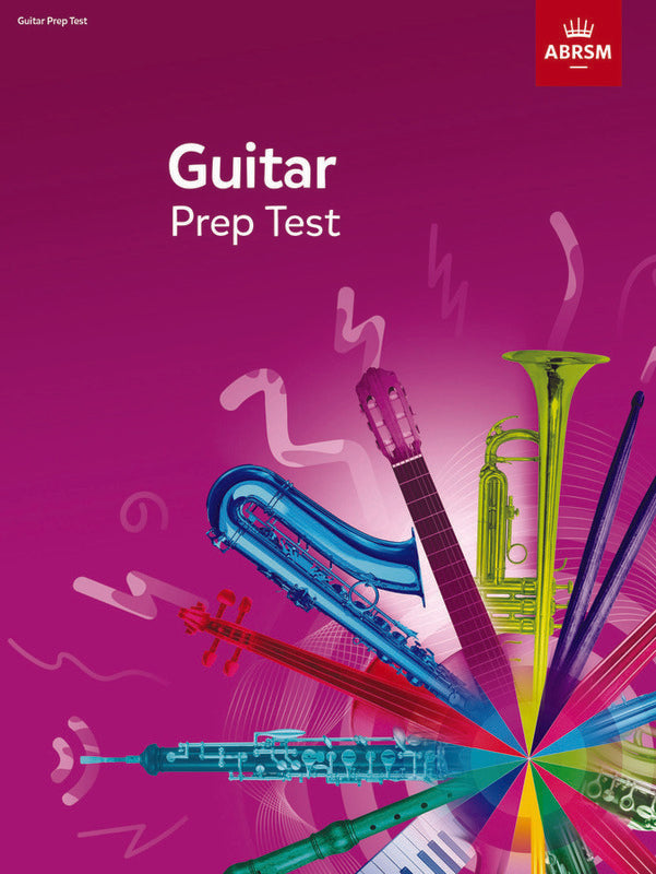 ABRSM Guitar Prep Test 2019 onwards