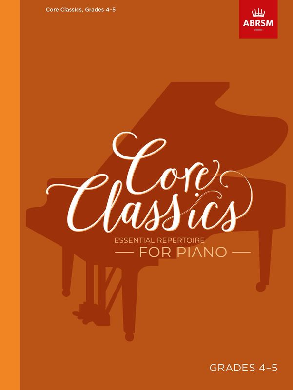 ABRSM Core Classics Grades 4-5