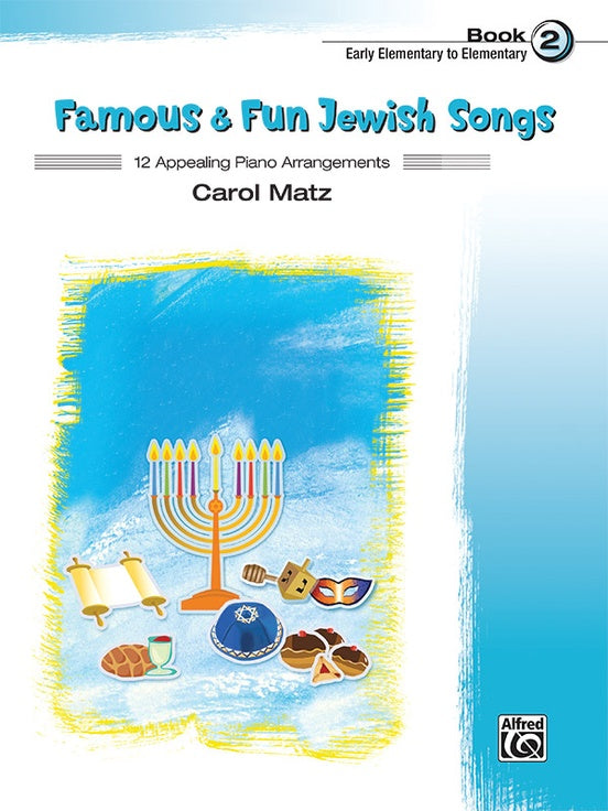 Famous & Fun Jewish Songs Book 2