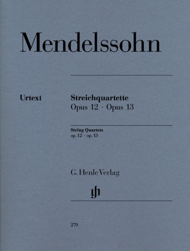 Mendelssohn: String Quartets Op 12 & 13 Score & Parts