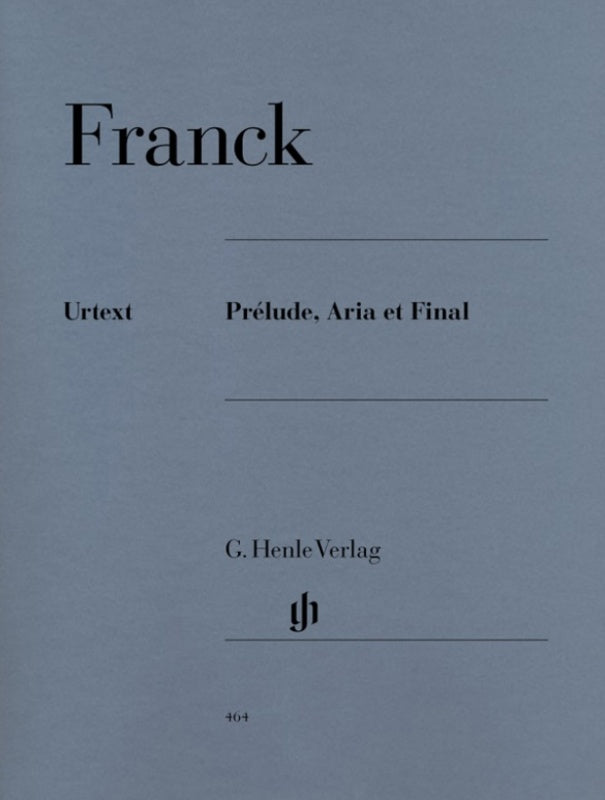 Franck: Prelude Aria & Finale Piano Solo