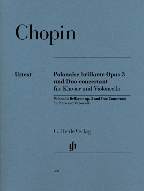 Chopin: Polonaise brillante op. 3 and Duo Concertant for Cello & Piano