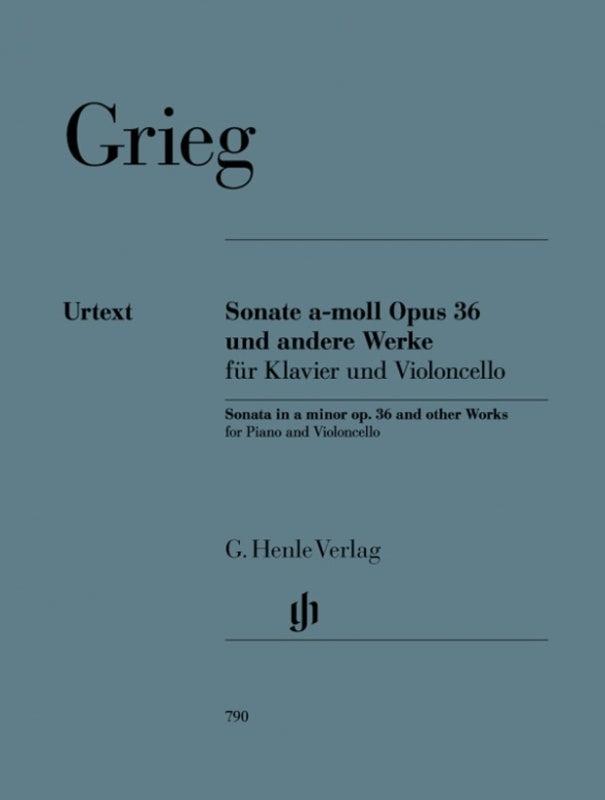 Grieg: Sonata A Minor Op 36 & Other Works Cello & Piano