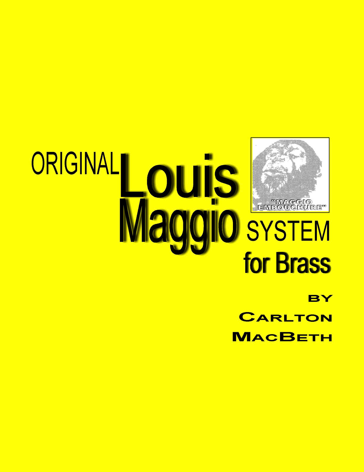 Original Louis Maggio System for Brass