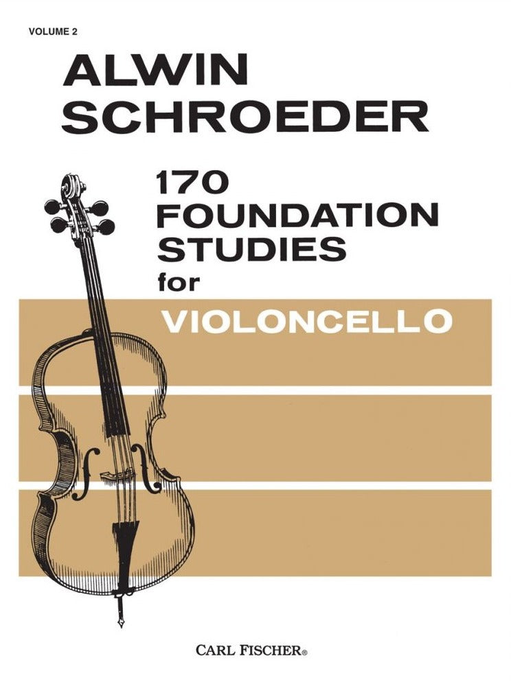 Schroeder: 170 Foundation Studies for Violoncello, Volume 2