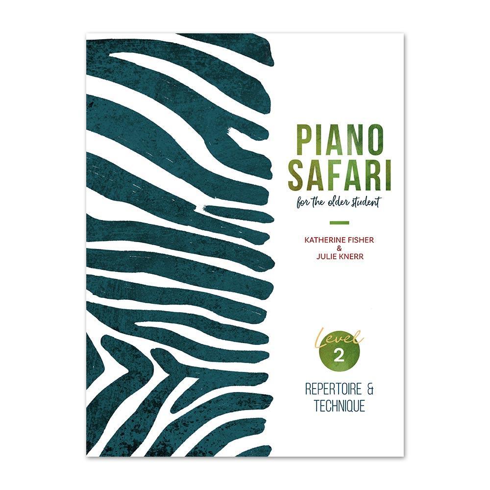 Piano Safari Repertoire & Technique for the Older Student Book 2
