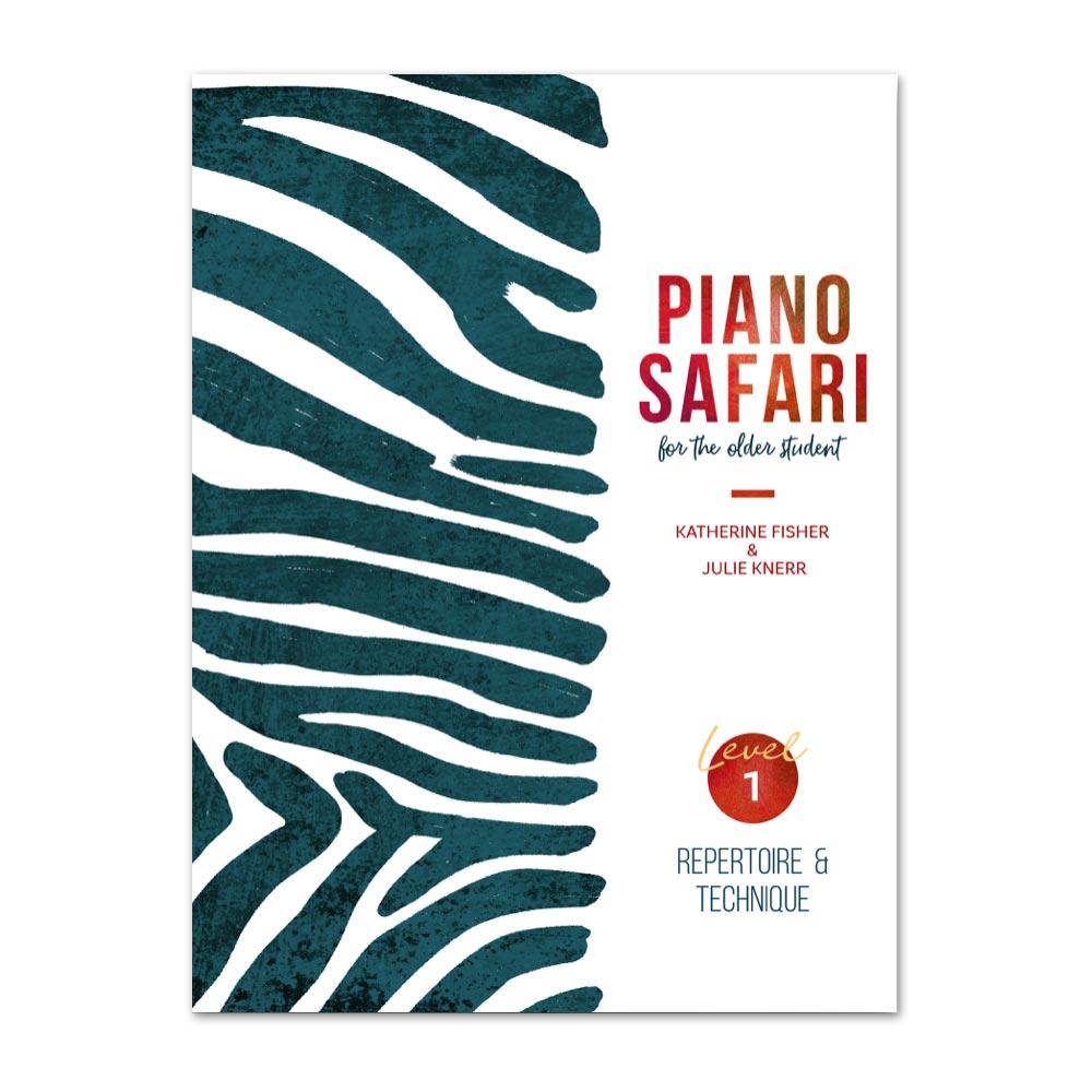 Piano Safari Repertoire & Technique for the Older Student Book 1