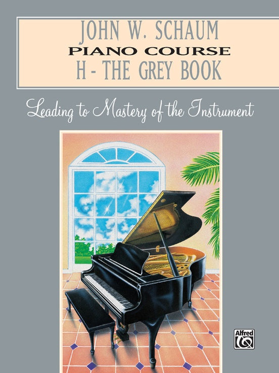 Schaum Piano Course, H - The Grey Book