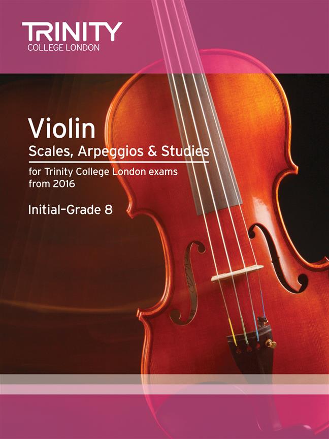 Trinity Violin Scales, Arpeggios & Studies from 2016