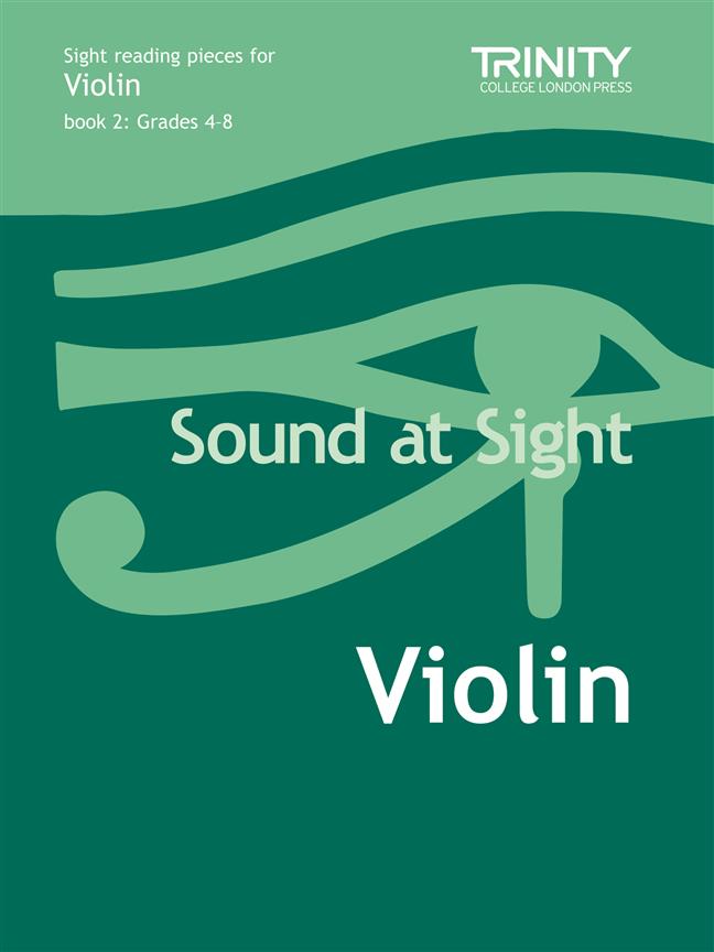 Trinity Sound at Sight Violin, Grade 4-8