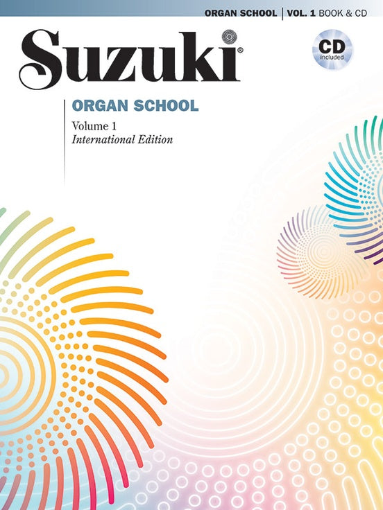 Suzuki Organ School, Volume 1, Book & CD