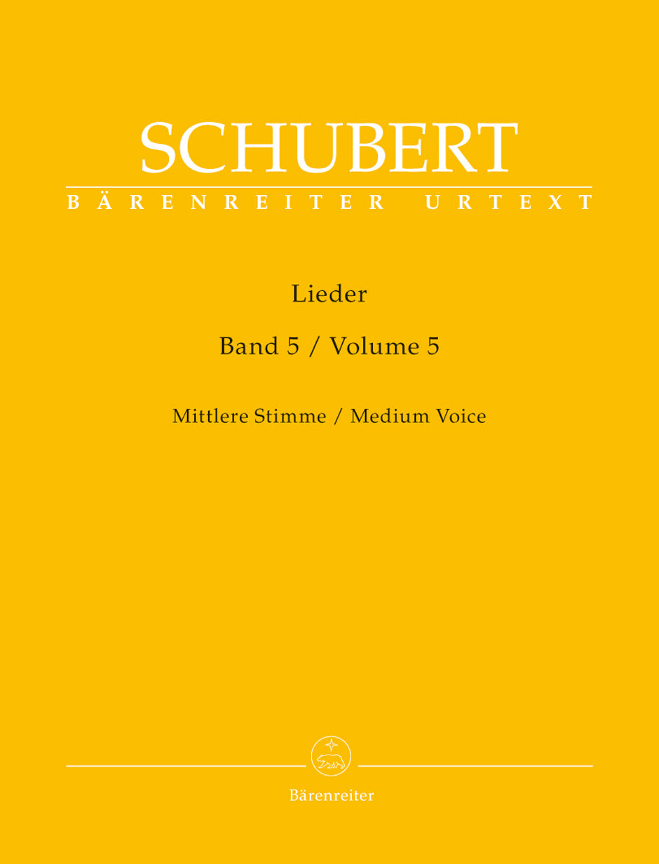 Schubert: Lieder Volume 5 for Medium Voice
