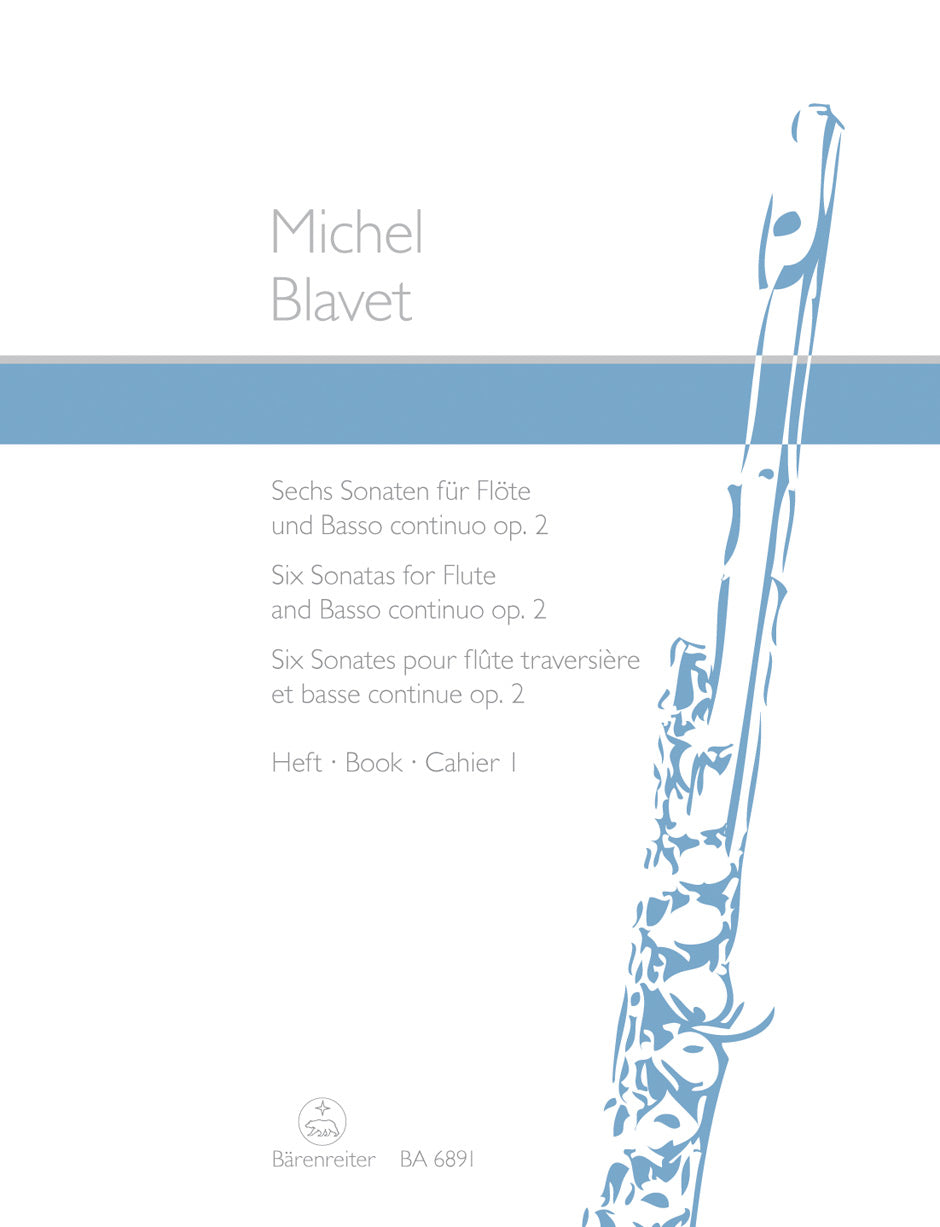 Blavet : Six Sonatas for Flute & Continuo - Vol 1 (Op 2 No 1-3)