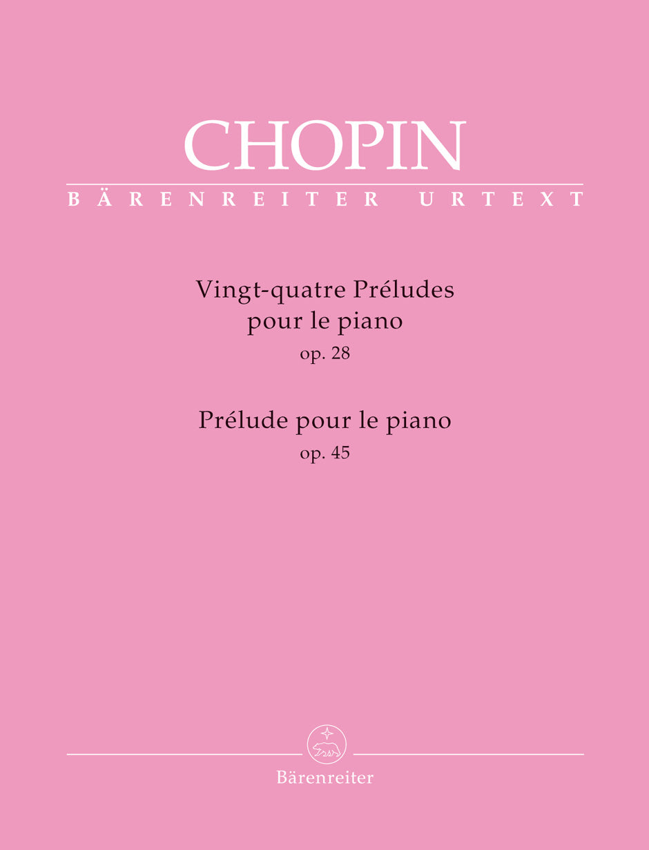 Chopin : 24 Preludes Op 28 & Prelude Op 45 for Piano Solo
