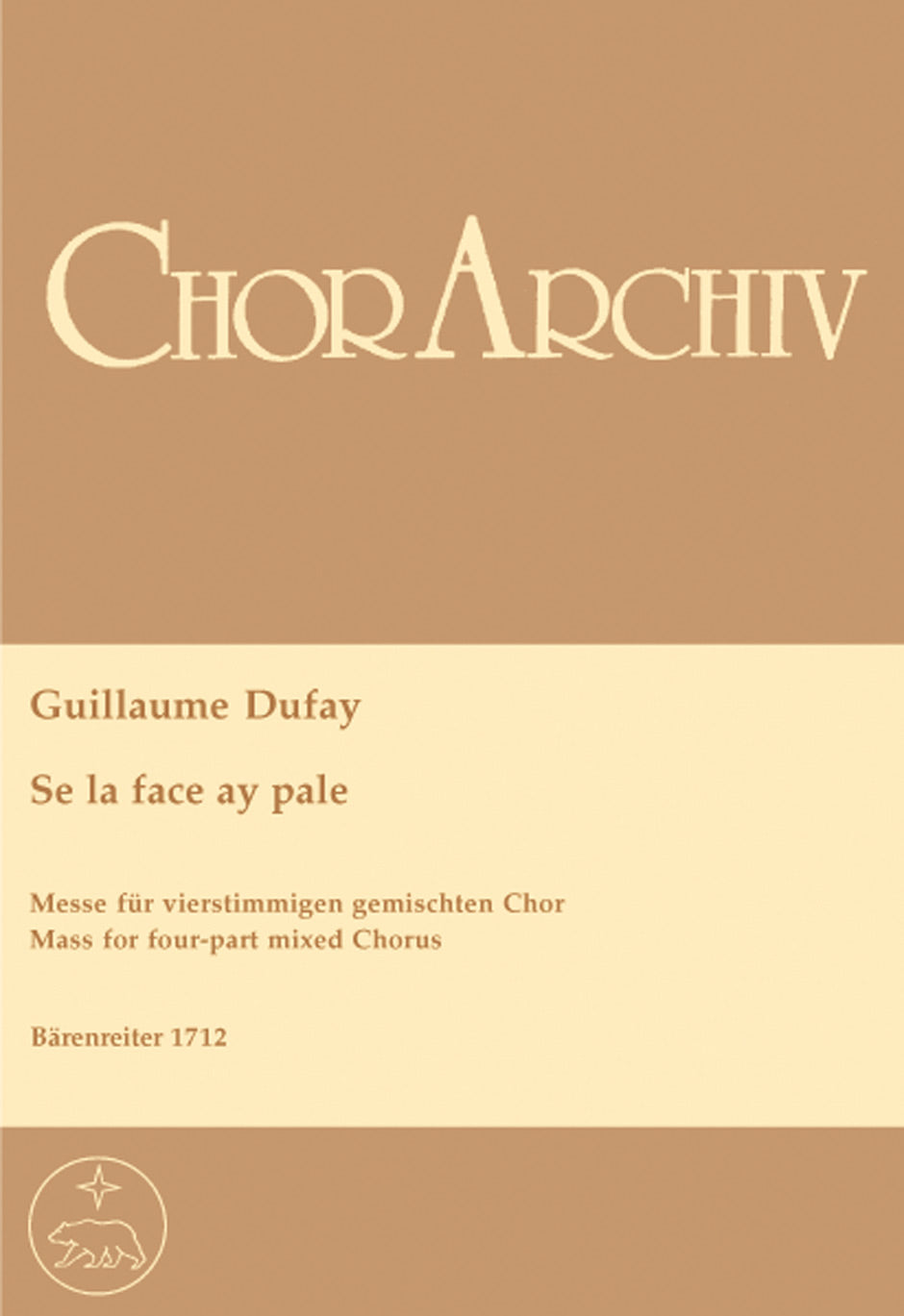 Dufay: Missa Super Se La Face - Vocal Score