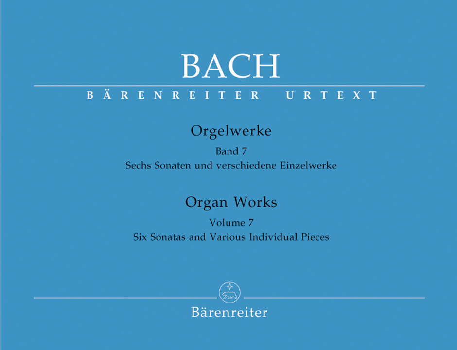Bach: Organ Works - Book 7: 6 Sonatas & Various Individual Pieces