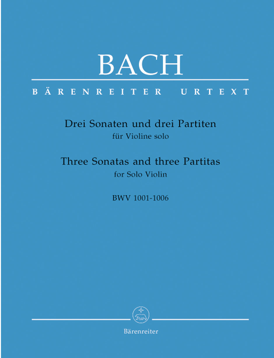Bach: Three Sonatas & Partitas for Solo Violin BWV 1001-1006