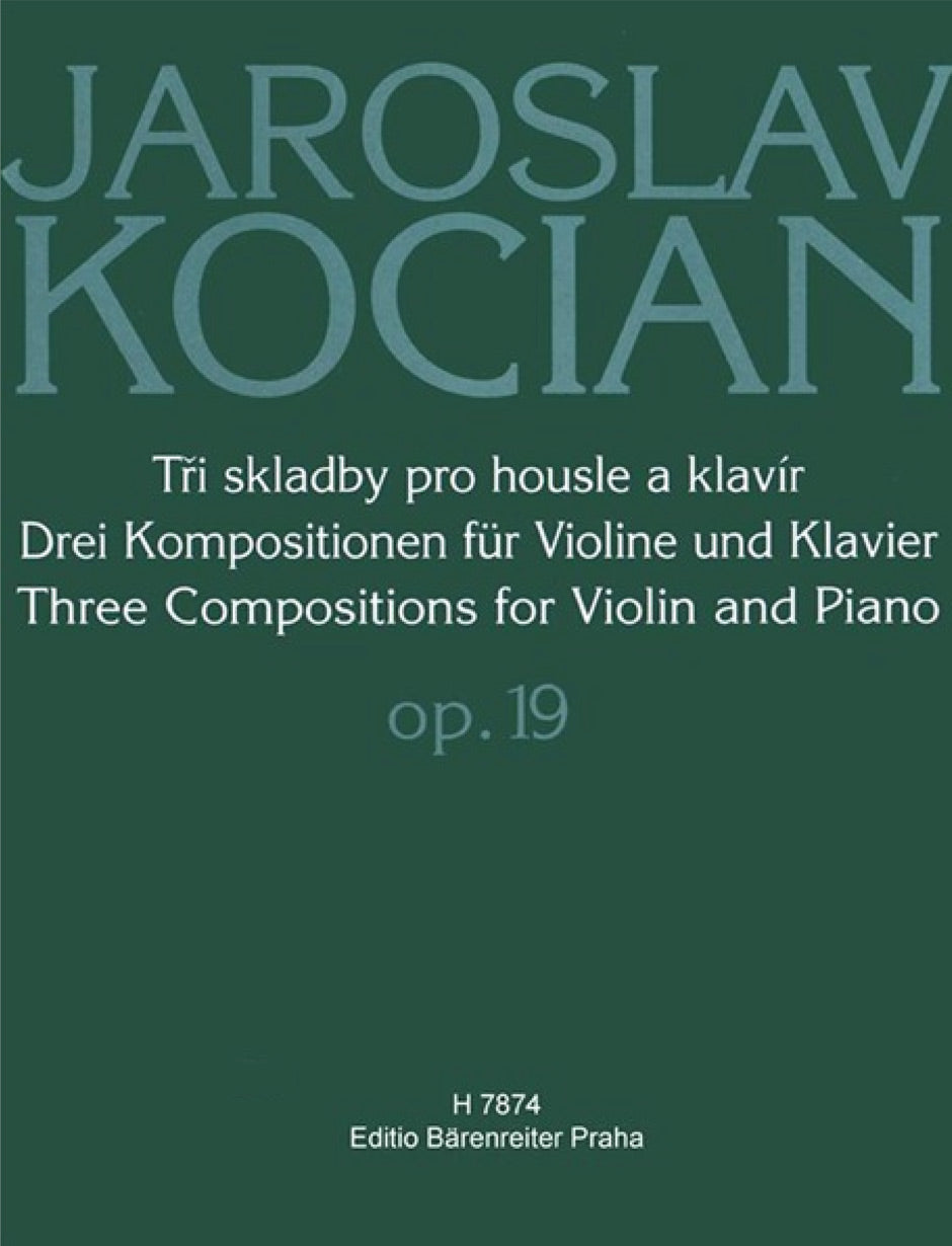 Kocian : Compositions 3 for Violin & Piano