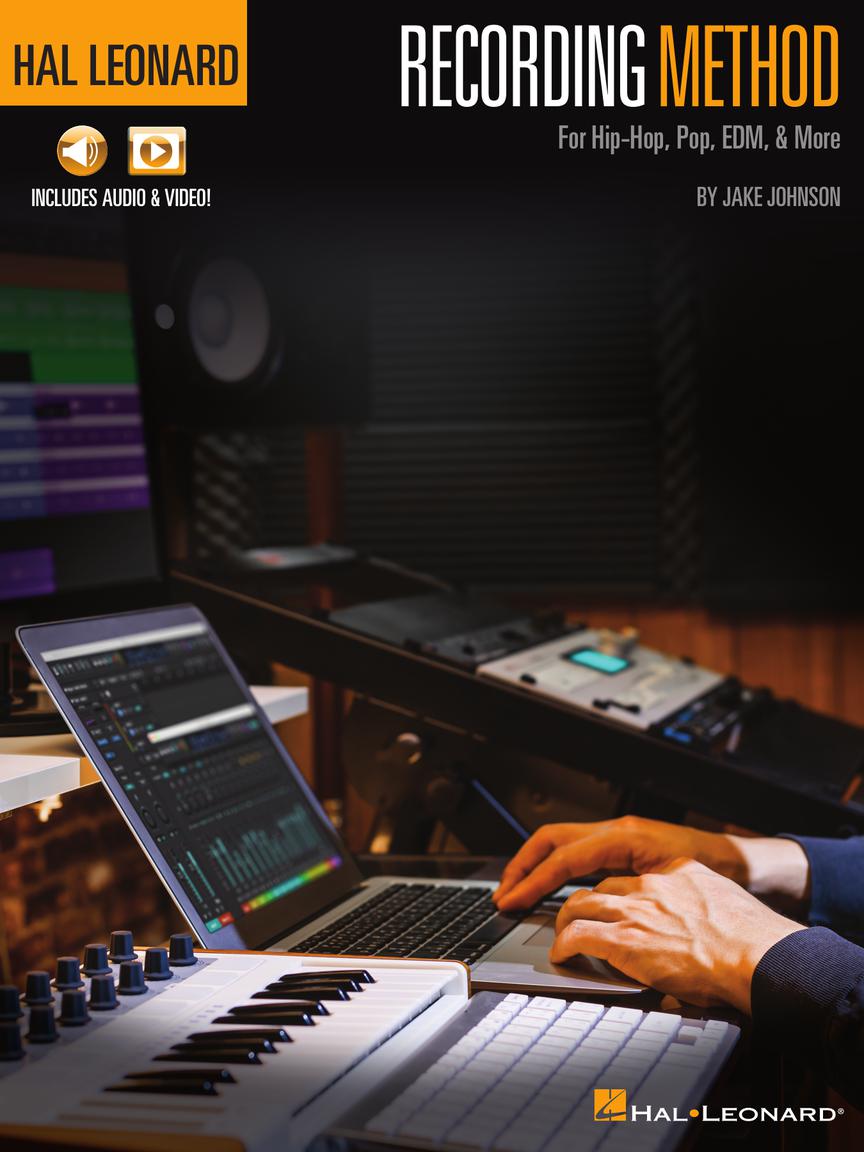 Hal Leonard Recording Method for Hip-Hop, Pop, EDM, & More