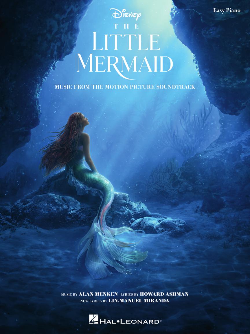 The Little Mermaid: Music from the 2023 Motion Picture Soundtrack for Easy Piano