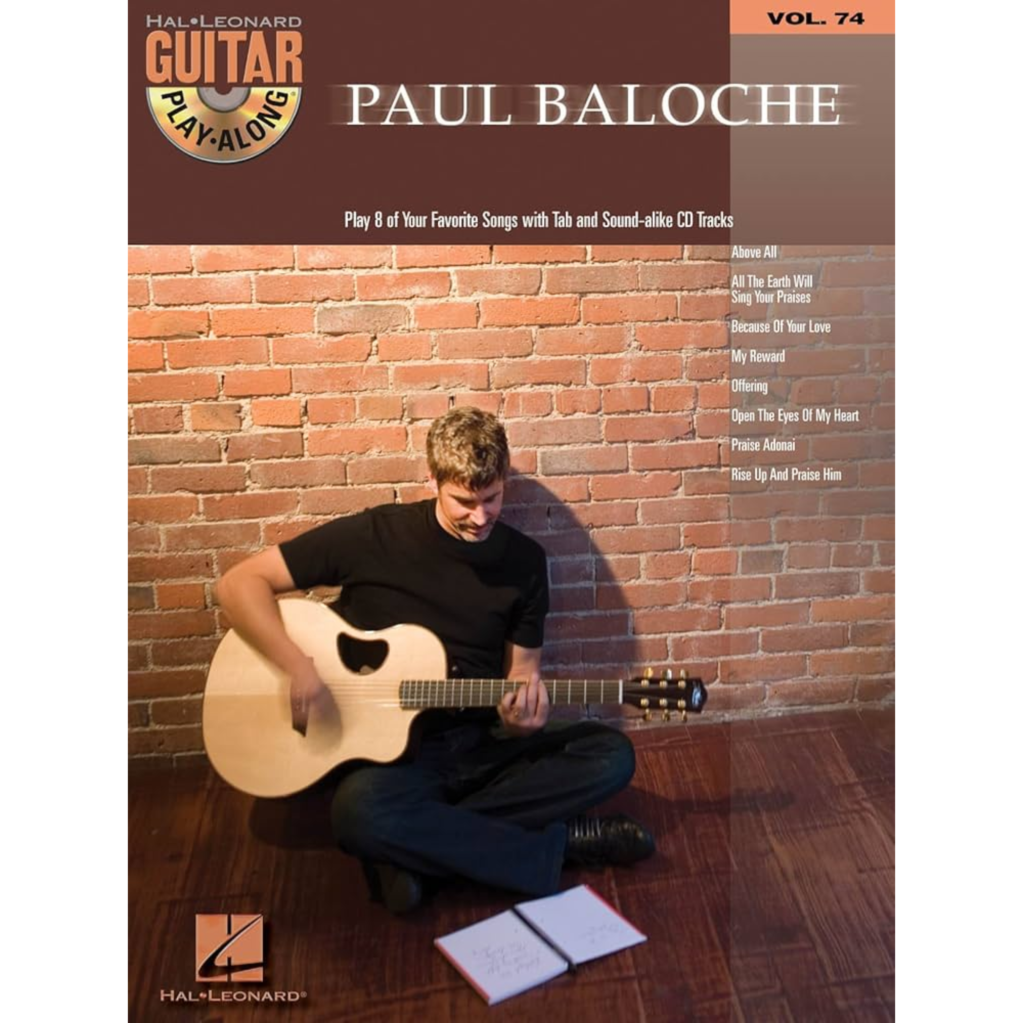 Paul Baloche Guitar Play-Along Volume 74