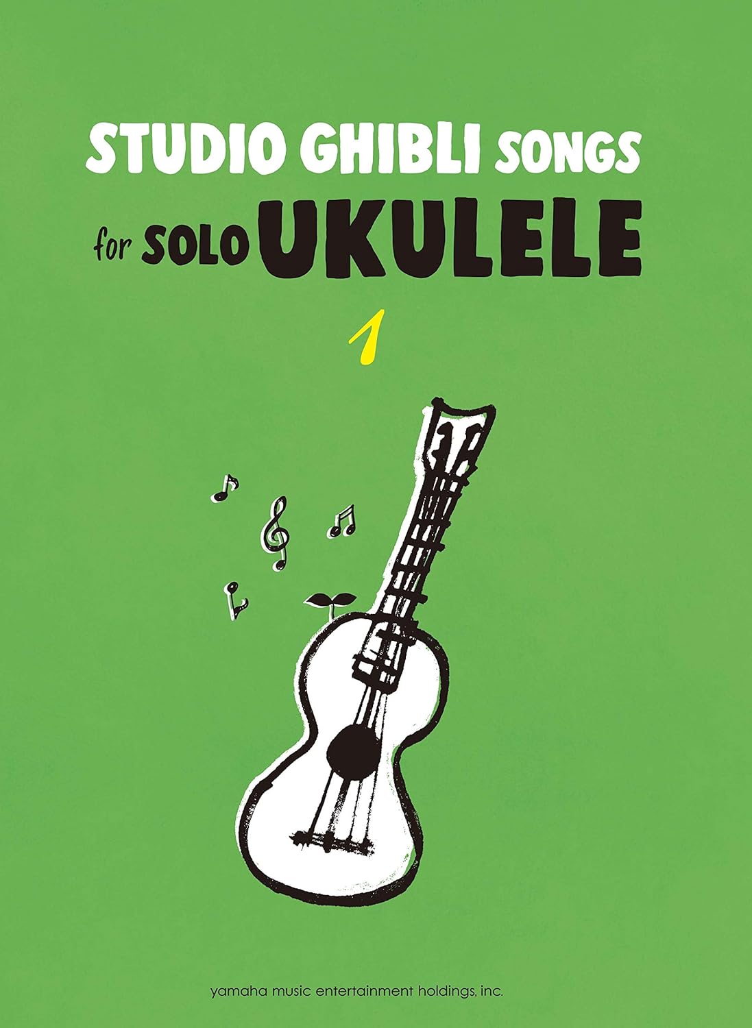Studio Ghibli Songs for Solo Ukulele Vol. 1