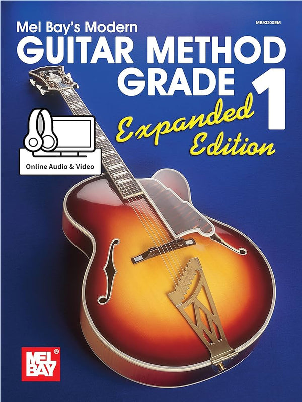 Mel Bay's Modern Guitar Method Grade 1 - Expanded Edition