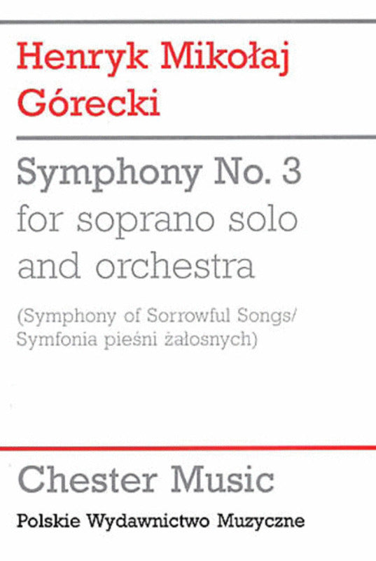 Gorecki - Symphony No 3 (Sorrowful Songs) Study Score