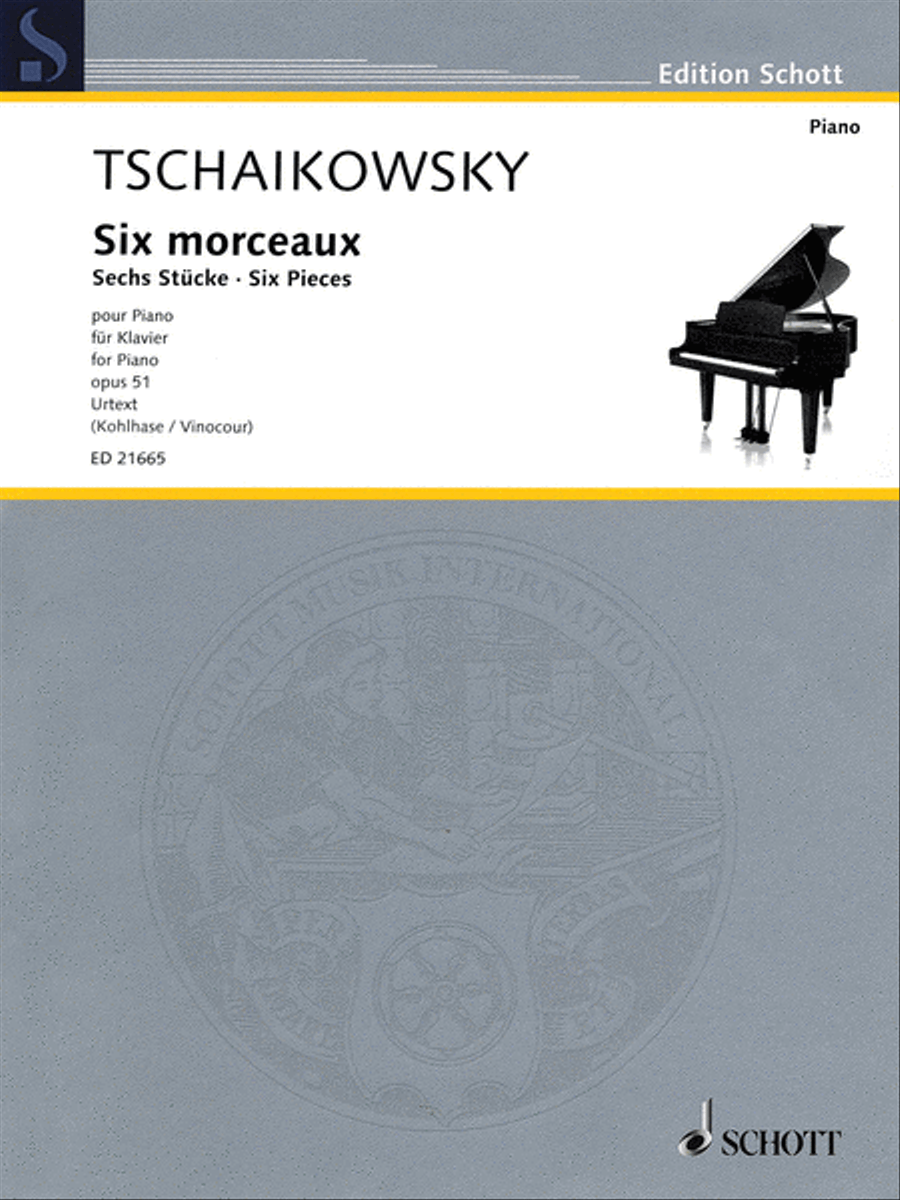 Tchaikovsky: 6 Pieces, Op. 51 Piano Solo