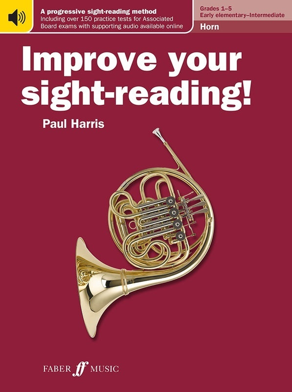 Improve Your Sight-Reading! Horn Grades 1-5