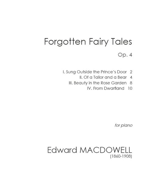 MacDowell: Forgotten Fairy Tales, Op. 4