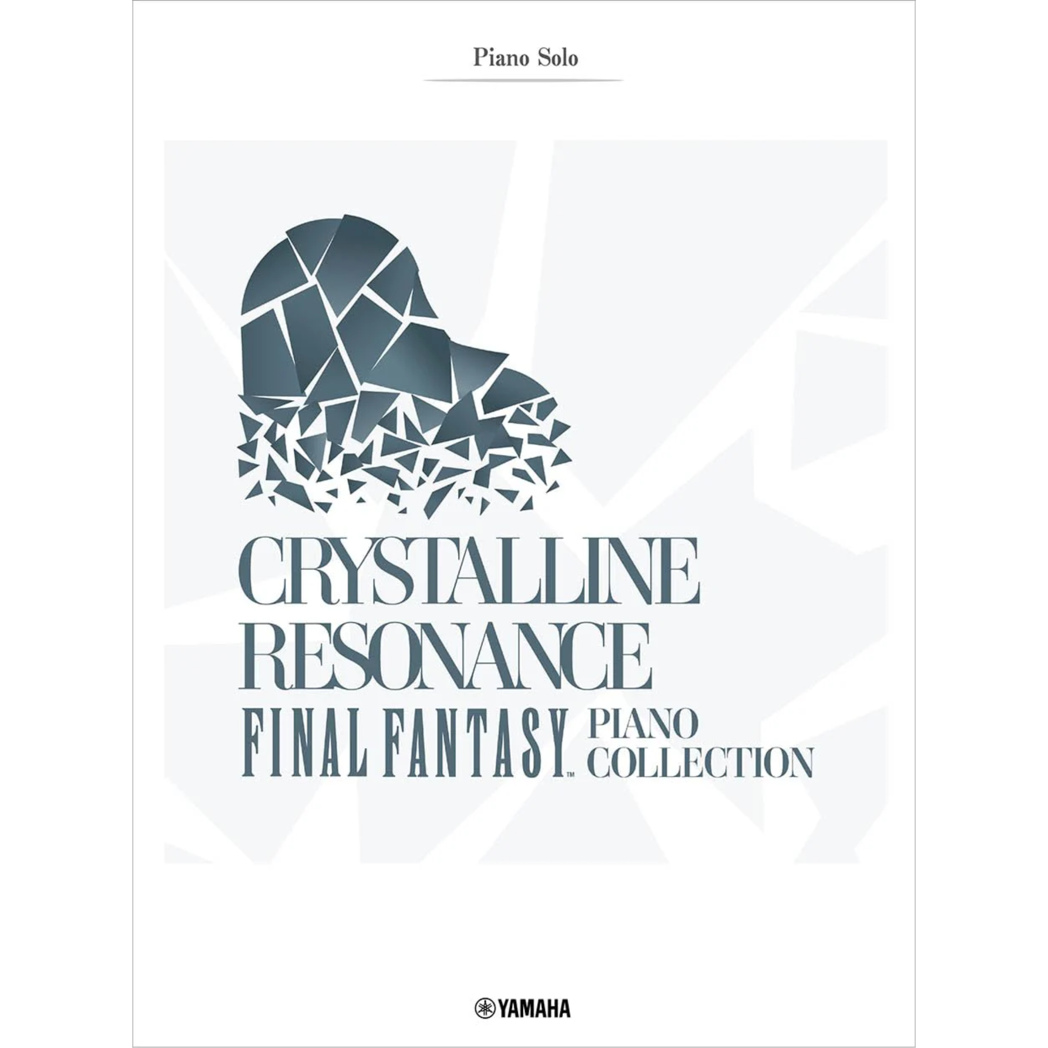 Crystalline Resonance FINAL FANTASY Piano Collection