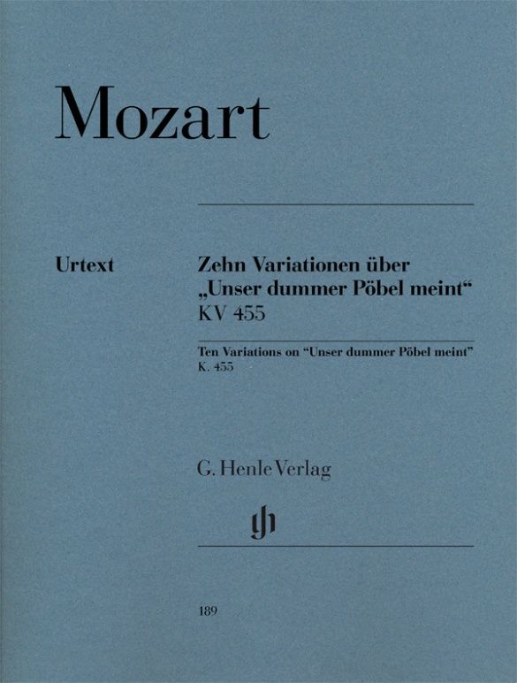 Mozart: 10 Variations on “Unser dummer Pöbel” K. 455